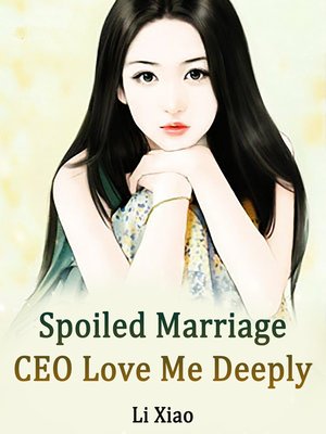 cover image of Spoiled Marriage